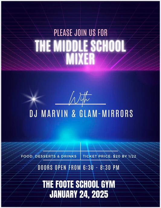 Middle School Mixer Ticket $20